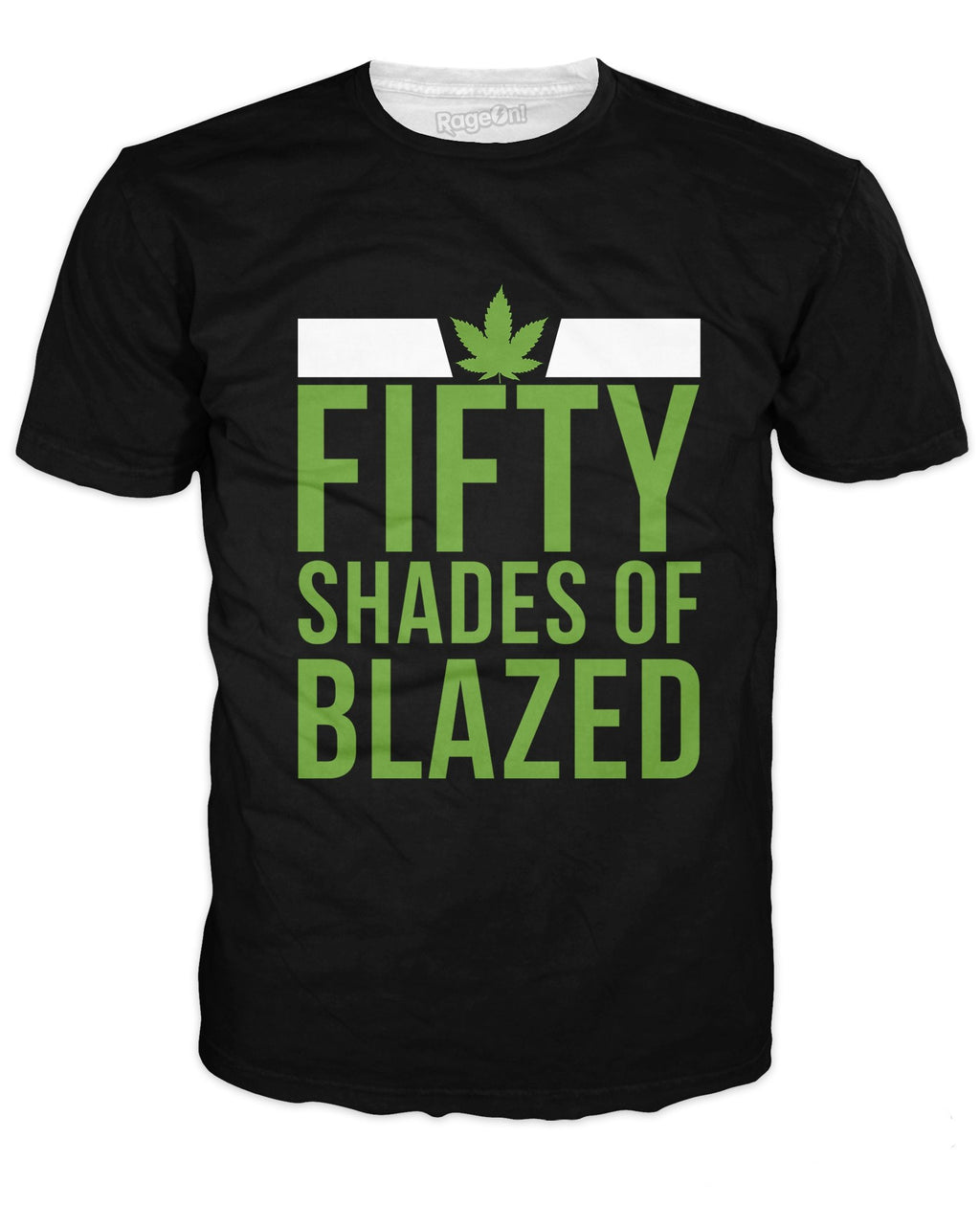 Fifty Shades of Blazed