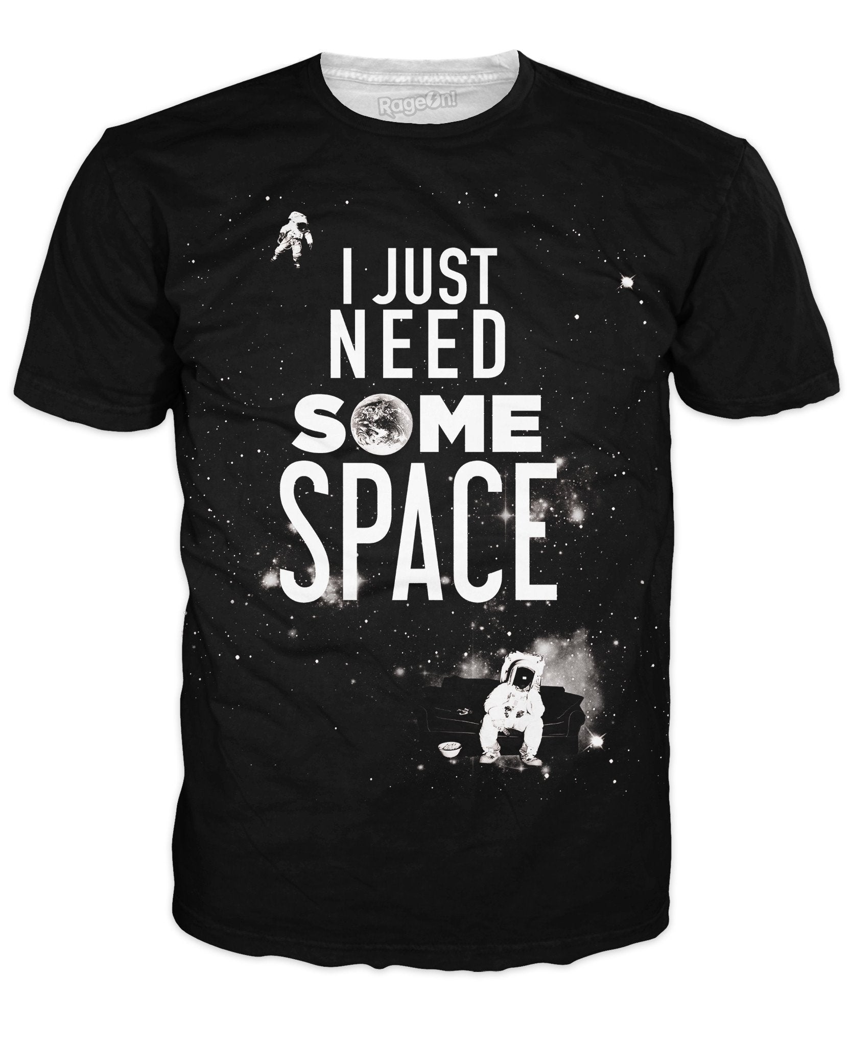 I Just Need Some Space T-Shirt